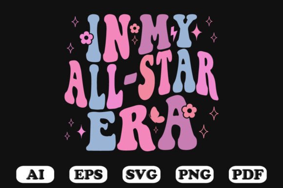 In My All-star Era Retro Wavy SVG: Graphics for Crafts