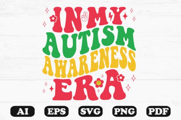 In My Autism Awareness Era Retro Wavy SVG
