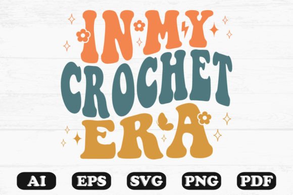 In My Crochet Era Retro Wavy SVG