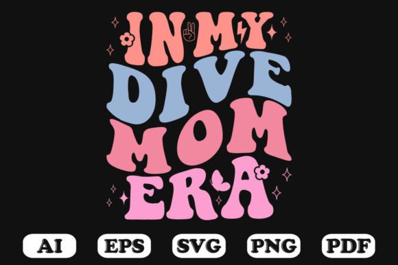 In My Dive Mama Era Retro Wavy SVG: Graphics for Crafts & Branding