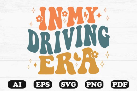 In My Driving Era Retro Wavy SVG Graphics for Crafts