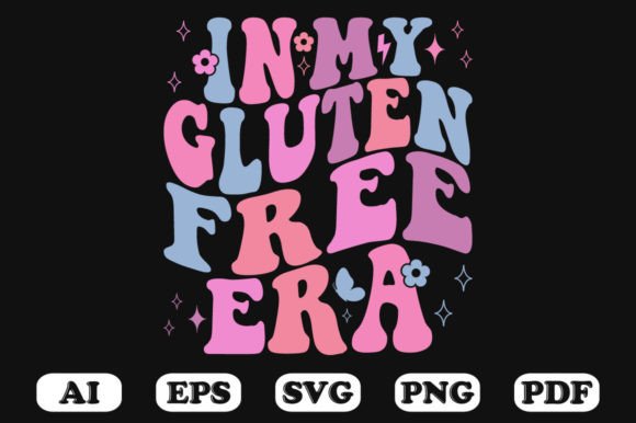 In My Gluten Free Era Retro Wavy SVG — Graphics & Crafts