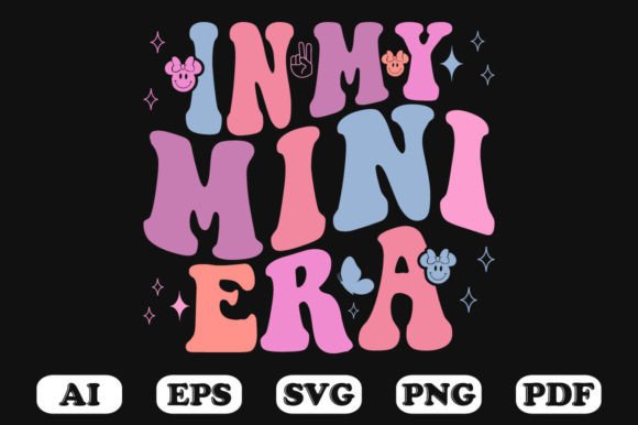 In My Mini Era SVG: Graphics for Crafts