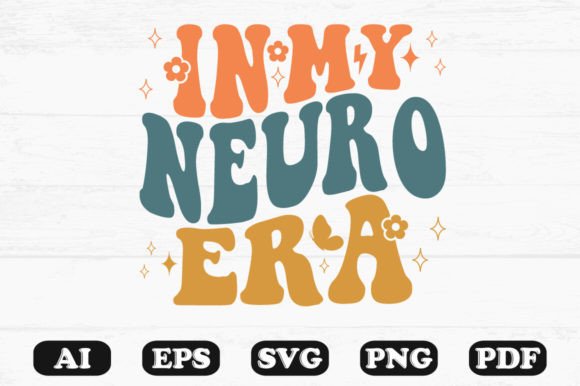 In My Neuro Era Retro Wavy SVG T-shirt: Graphics for Crafts