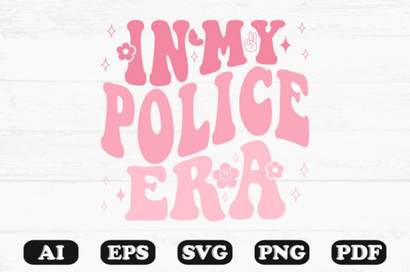 In My Police Era Retro Wavy SVG T-shirt: Graphics & Crafts
