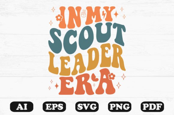 In My Scout Leader Era Retro Wavy SVG