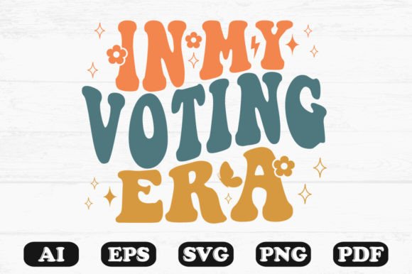 In My Voting Era Retro Wavy SVG T-shirt: Graphics for Crafts