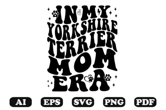 In My Yorkshire Terrier Era Wavy SVG Graphics